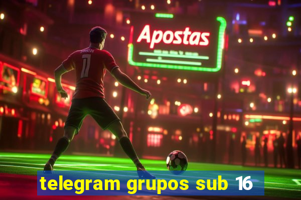 telegram grupos sub 16